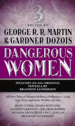 Dangerous Women nr. 3: Dangerous Women Vol. 3 - TILBUD (så længe lager haves, der tages forbehold for udsolgte varer) (Martin, George R.R. & Dozois, Gardner (Ed.))