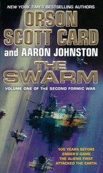 Second Formic War, The nr. 1: Swarm, The (m. Aaron Johnston) (Card, Orson Scott)