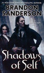 Mistborn nr. 5: Shadows of Self (Sanderson, Brandon)