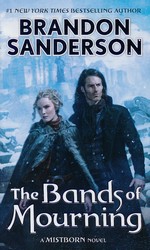 Mistborn nr. 6: Bands of Mourning, The (Sanderson, Brandon)