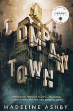 Company Town, The (TPB) - TILBUD (så længe lager haves, der tages forbehold for udsolgte varer) (Ashby, Madeline)