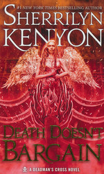 Deadman's Cross nr. 2: Death Doesn't Bargain (Kenyon, Sherrilyn)