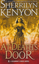 Deadman's Cross nr. 3: At Death's Door (Kenyon, Sherrilyn)