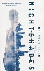 Nightshades (TPB) nr. 1: Nightshades (Olson, Melissa F. )