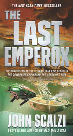 Interdependency nr. 3: Last Emperox, The (Scalzi, John)
