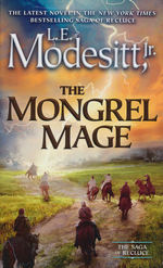 Saga of Recluce, The nr. 19: Mongrel Mage, The (Modesitt, Jr., L.E.)