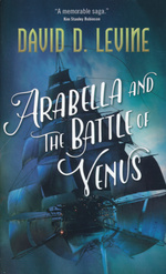 Adventures of Arabella Ashby, The nr. 2: Arabella and the Battle of Venus (Levine, David D.)