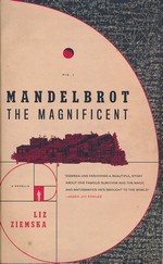 Mandelbrot the Magnificent: A Novella (TPB) - TILBUD (så længe lager haves, der tages forbehold for udsolgte varer) (Ziemska, Liz )