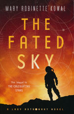 Lady Astronaut (TPB) nr. 2: Fated Sky, The (Kowal, Mary Robinette )