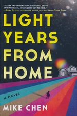 Light years From Home (HC) (Chen, Mike)