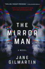 Mirror Man, The (TPB) - TILBUD (så længe lager haves, der tages forbehold for udsolgte varer) (Gilmartin, Jane)