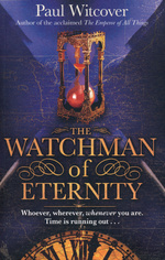 Daniel Quare (TPB) nr. 2: Watchman of Eternity, The (Witcover, Paul)