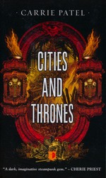 Recoletta nr. 2: Cities and Thrones - TILBUD (så længe lager haves, der tages forbehold for udsolgte varer) (Patel, Carrie)