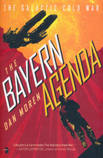 Galactic Cold War, The (TPB) nr. 1: Bayern Agenda, The (Moren, Dan)