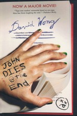 John Dies at the End (TPB) nr. 1: John Dies at the End (Wong, David)