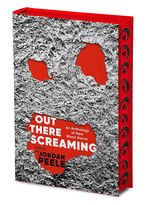 Out There Screaming: An Anthology of New Black Horror (HC) (Peele. Jordan (Ed. ) &  Adams, John Joseph (Ed.))