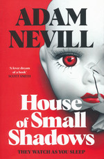 House of Small Shadows (2026 Edition) (TPB) (Nevill, Adam)