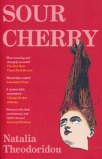 Sour Cherry (TPB) (2026 Locus Awards Winner) (Theodoridou, Natalie)