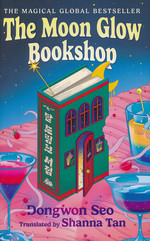 Moon Glow Bookshop, The (HC) (Seo, Dongwon)