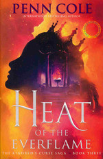 Kindred’s Curse Saga, The (TPB) nr. 3: Heat of the Everflame (Cole, Penn)