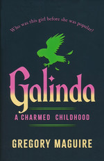 Wicked Years, The (HC) nr. 0: Galinda (Maguire, Gregory)