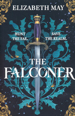 Falconer (TPB) nr. 1: Falconer, The (May, Elizabeth)