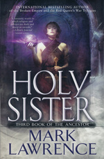 Book of the Ancestor (HC) nr. 3: Holy Sister (Lawrence, Mark)