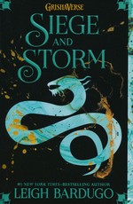 Shadow and Bone Trilogy (TPB) nr. 2: Siege and Storm (Bardugo, Leigh)