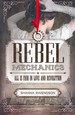 Rebel Mechanics (TPB)