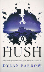Hush Series, The (TPB) nr. 1: Hush (Farrow, Dylan)