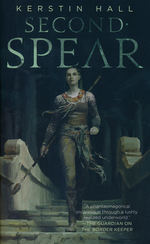 Border Keeper (TPB) nr. 2: Second Spear (Hall, Kerstin)