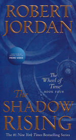 Wheel of Time, The (New Edition) nr. 4: Shadow Rising, The (Jordan, Robert)