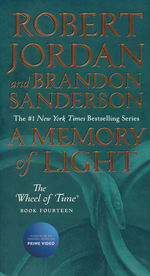 Wheel of Time, The (New Edition) nr. 14: Memory of Light, A (m. Brandon Sanderson) (Jordan, Robert)