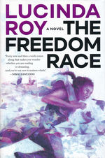 Dreambird Chronicles, The (HC) nr. 1: Freedom Race, The  - TILBUD (så længe lager haves, der tages forbehold for udsolgte varer) (Roy, Lucinda)