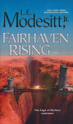 Saga of Recluce, The nr. 22: Fairhaven Rising (Modesitt, Jr., L.E.)