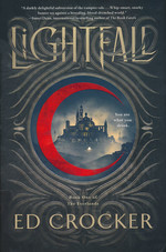 Everlands Trilogy, The (HC) nr. 1: Lightfall (Crocker, Ed)