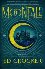 Everlands Trilogy, The (HC) nr. 2: Moonfall (Crocker, Ed)