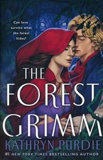 Forest Grimm, The (TPB) nr. 1: Forest Grimm, The (Purdie, Kathryn)