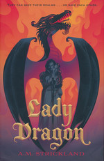 Lady Dragon (HC) (Strickland, A. M. )