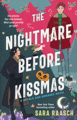 Royals and Romance (TPB) nr. 1: Nightmare Before Kissmas, The (Raasch, Sara)
