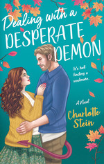 Sanctuary for Supernatural Creatures, The (TPB) nr. 2: Dealing with a Desperate Demon (Stein, Charlotte)