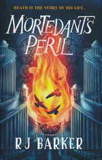 Trials of Irody Hasp, The (HC) nr. 1: Mortedant's Peril (Barker, RJ)