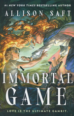 Immortal Game - (Special Sprayed Edges Edition) (HC) (Saft, Allison)