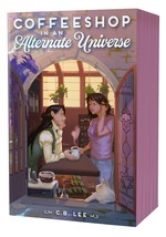 Coffeeshop in an Alternate Universe - (Special Sprayed Edges Edition) (TPB) (Lee, C.B.)