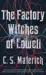 Factory Witches of Lowell, The (TPB) - TILBUD (så længe lager haves, der tages forbehold for udsolgte varer) (Malerich, C.S.)