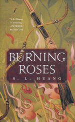 Burning Roses (HC) (Huang, S. L.)