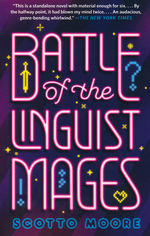 Battle of the Linguist Mages, The (TPB) (Moore, Scotto)