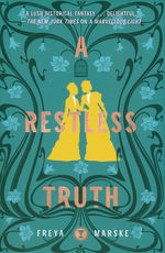 Last Binding, The (HC) nr. 2: Restless Truth, A (Marske, Freya)