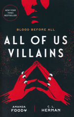All of Us Villains (TPB) nr. 1: All of Us Villains (Foody, Amanda & Herman, Christine Lynn)
