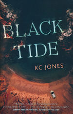 Black Tide (TPB) - TILBUD (så længe lager haves, der tages forbehold for udsolgte varer) (Jones, K.C.)